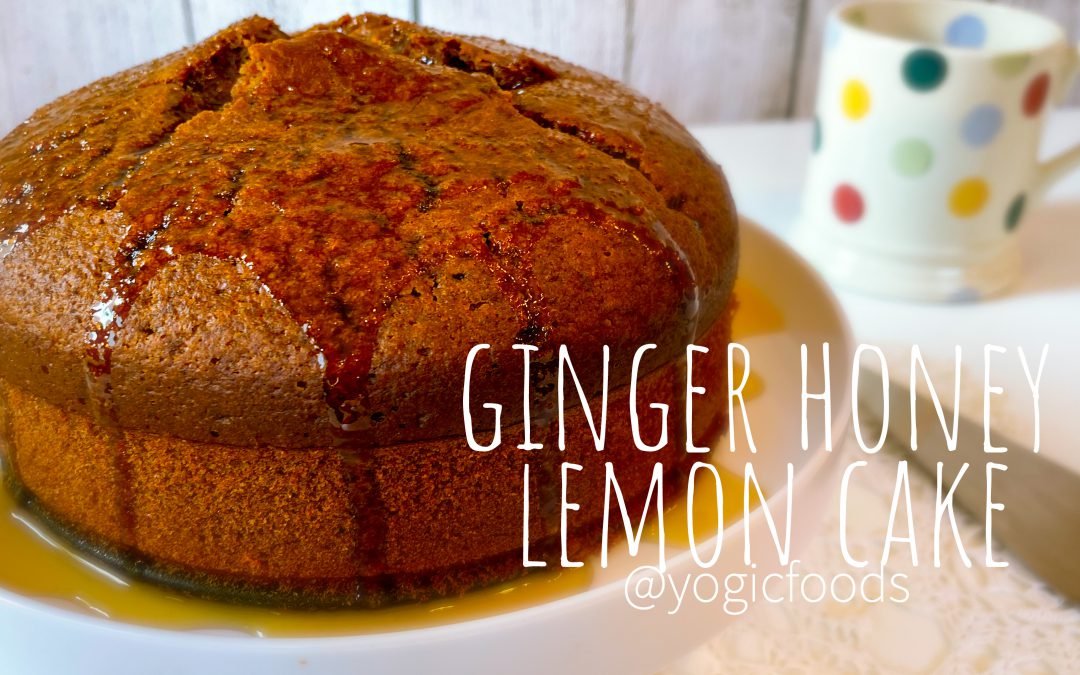 ginger honey lemon cake by YogicFoods benefits Throat Chakra, Visuddha
