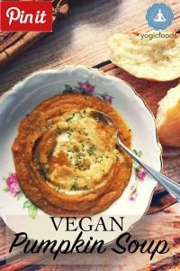 Pin It vegan pumpkin soup YogicFoods Yoga diet